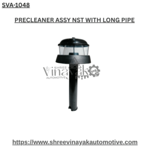 PRECLEANER ASSY NST WITH LONG PIPE