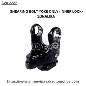 SHEARING BOLT YOKE ONLY (INNER LOCK) SONALIKA