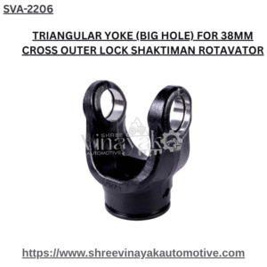 TRIANGULAR YOKE (BIG HOLE) FOR 38MM CROSS OUTER LOCK SHAKTIMAN ROTAVATOR