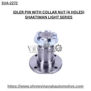 IDLER PIN WITH COLLAR NUT (4 HOLES) SHAKTIMAN LIGHT SERIES