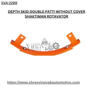 DEPTH SKID DOUBLE PATTI WITHOUT COVER SHAKTIMAN ROTAVATOR