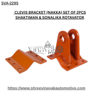 CLEVIS BRACKET (NAKKA) SET OF 2PCS SHAKTIMAN & SONALIKA ROTAVATOR